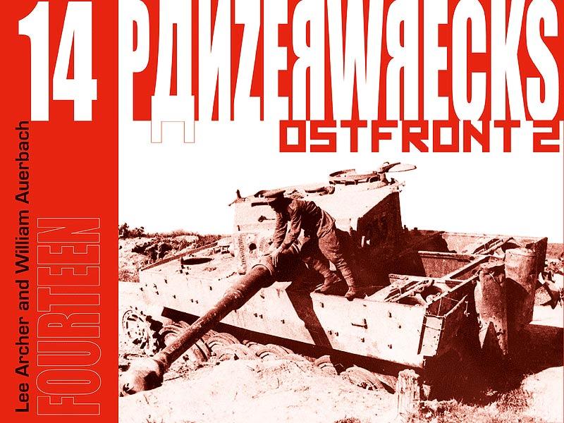 Panzerwrecks No. 14 Ostfront 2 – RZM Imports Inc