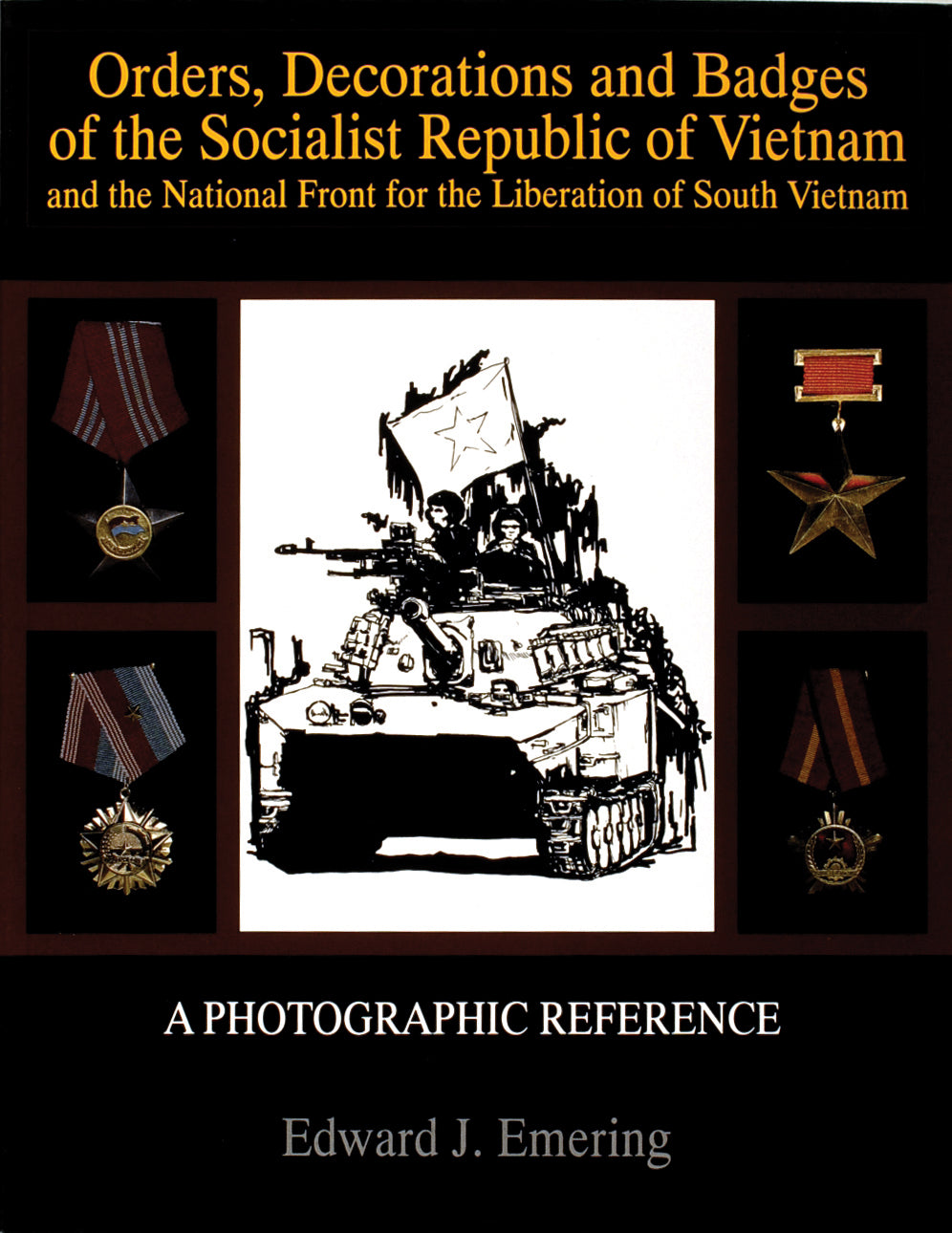 Orden, Auszeichnungen und Abzeichen der Sozialistischen Republik Vietnam und der Nationalen Front zur Befreiung Südvietnams 