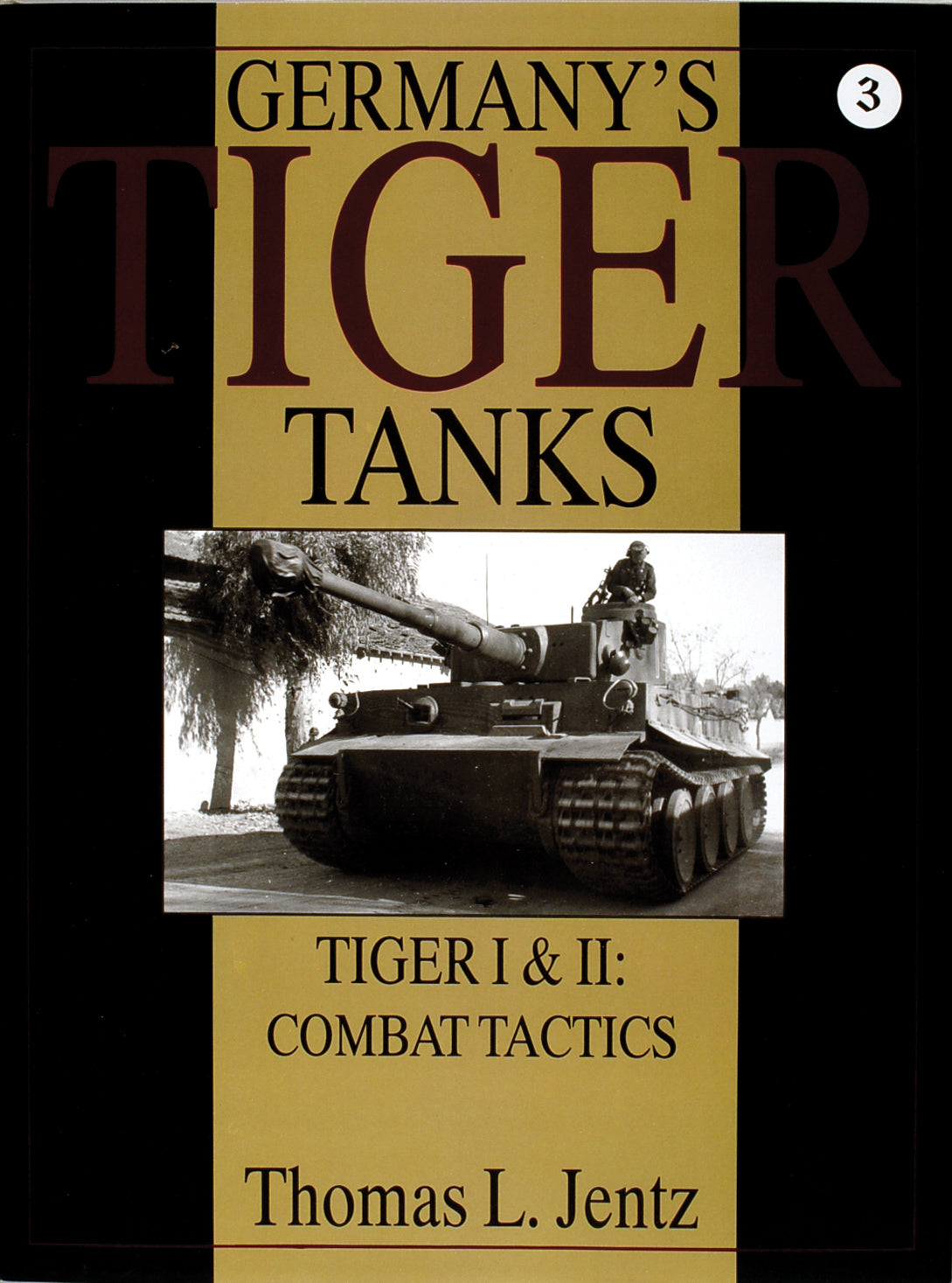 Germany's Tiger Tanks: I & II