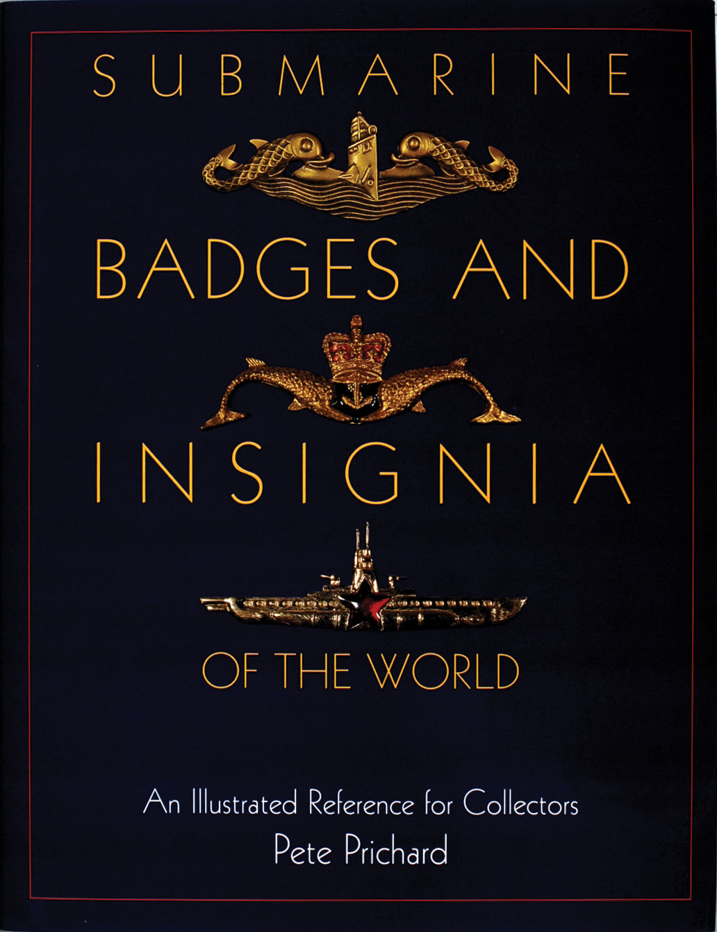 Submarine Badges and Insignia of the World