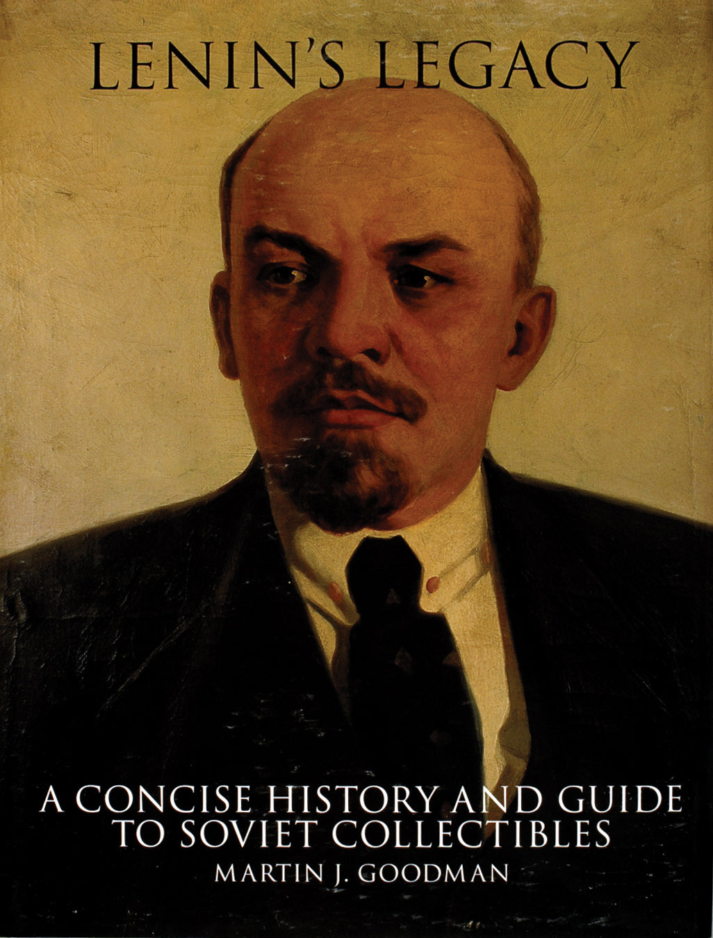 Lenins Vermächtnis 