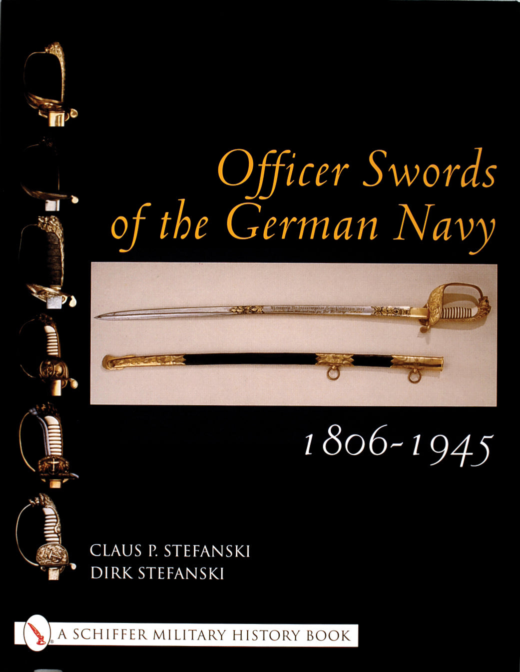 Offiziersschwerter der Deutschen Marine 1806-1945 