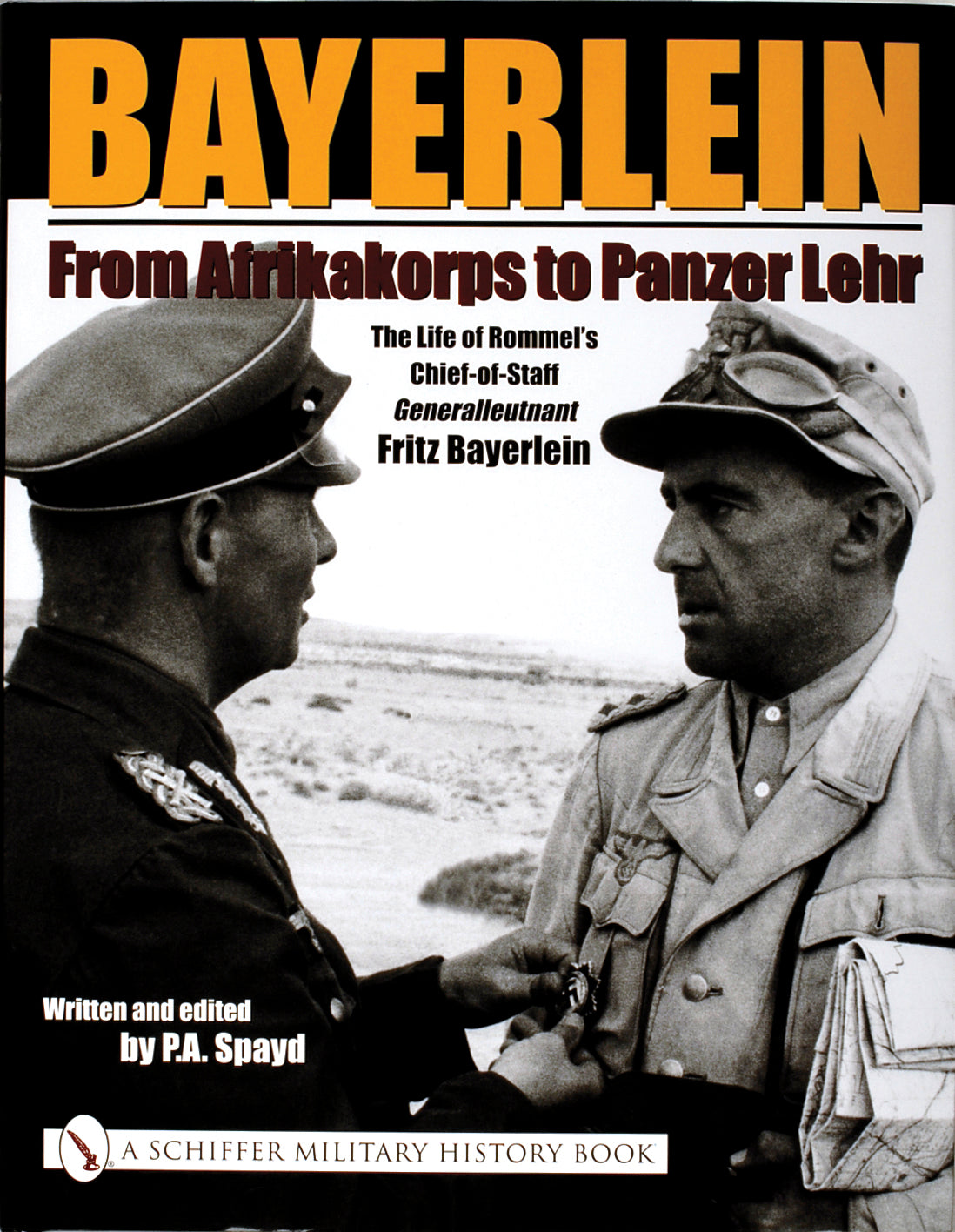 Bayerlein: Vom Afrikakorps zum Panzerlehr 