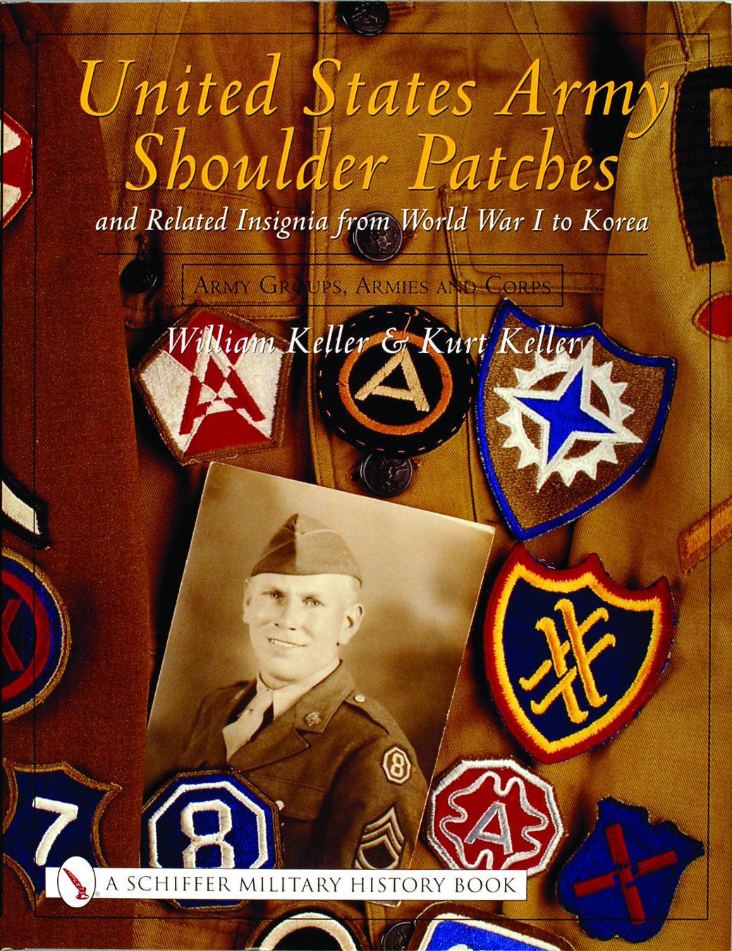 United States Army Shoulder Patches and Related Insignia from World War I to Korea