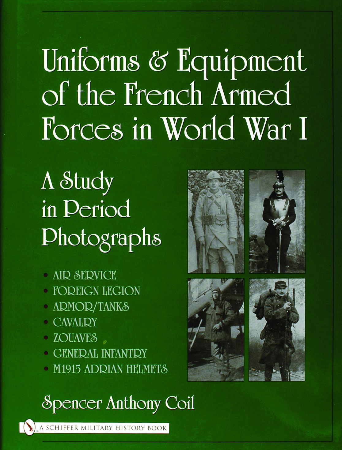 Uniforms and Equipment of the French Armed Forces in World War I