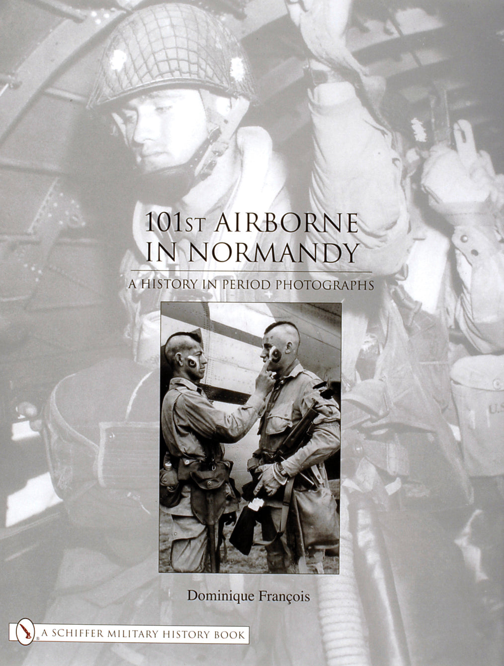 101. Luftlandetruppe in der Normandie 