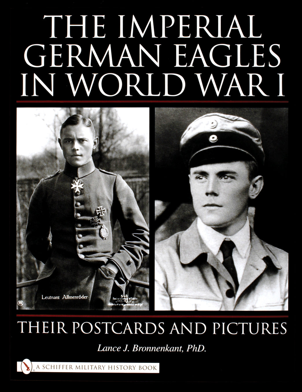 The Imperial German Eagles in World War I, Vol. 1