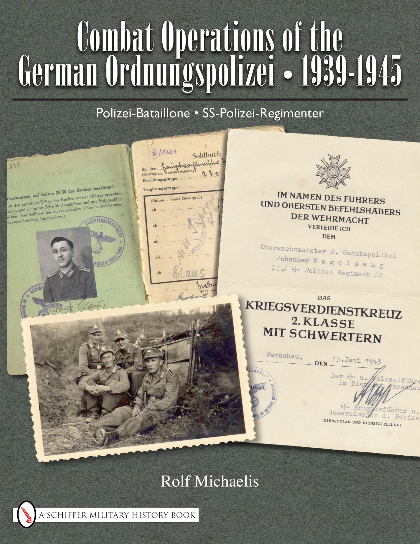 Combat Operations of the German Ordnungspolizei, 1939-1945