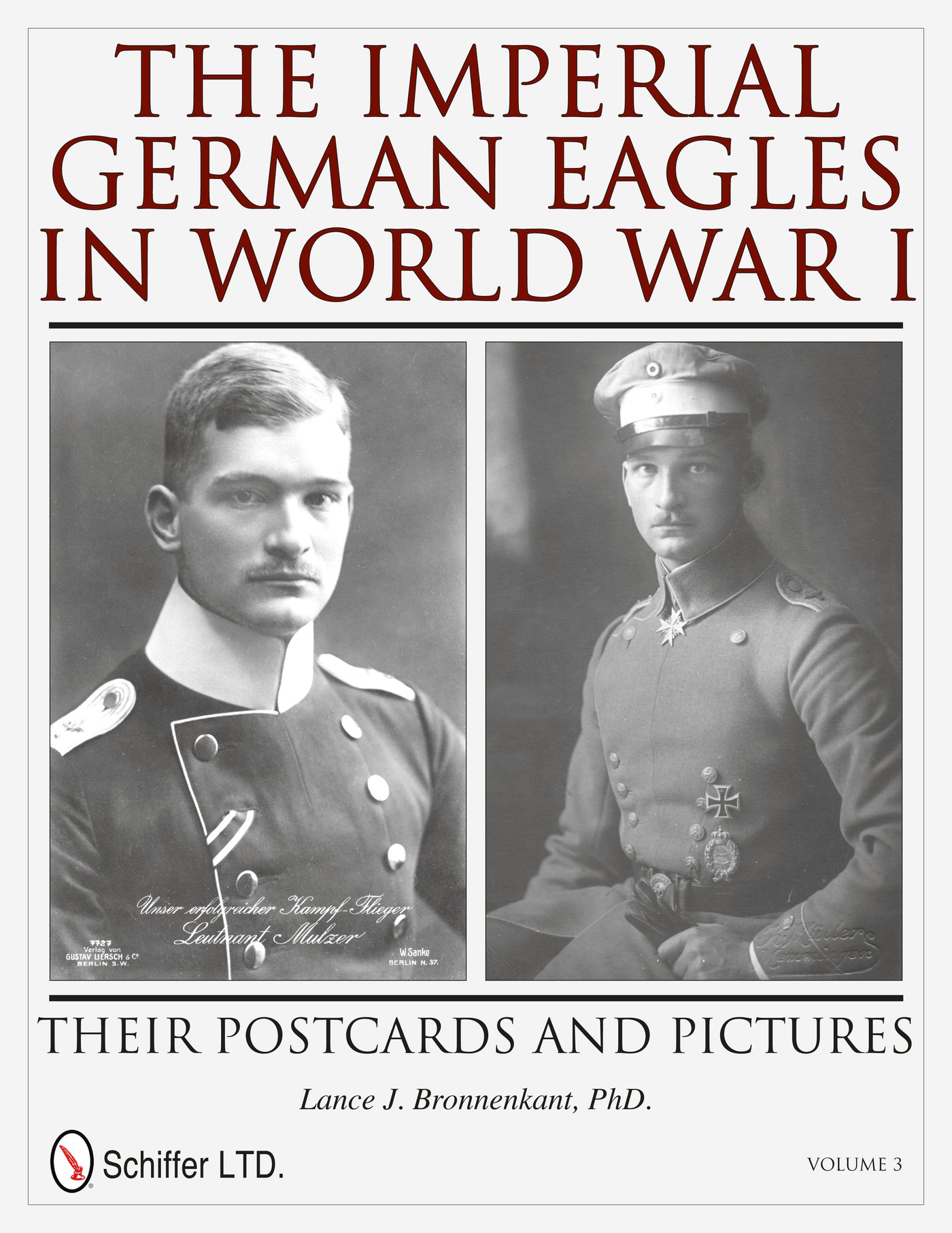 The Imperial German Eagles in World War I, Vol. 3