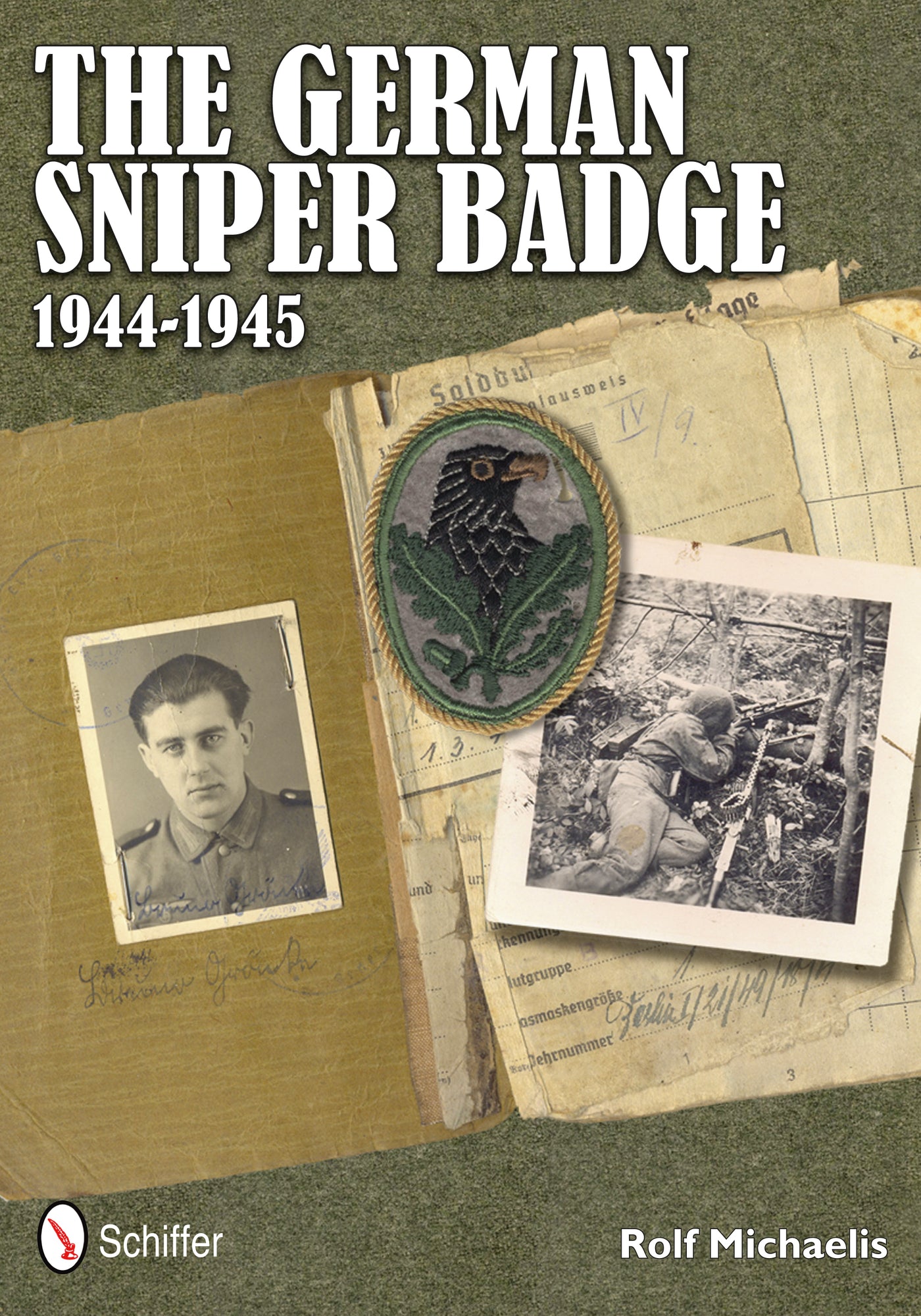 The German Sniper Badge 1944-1945