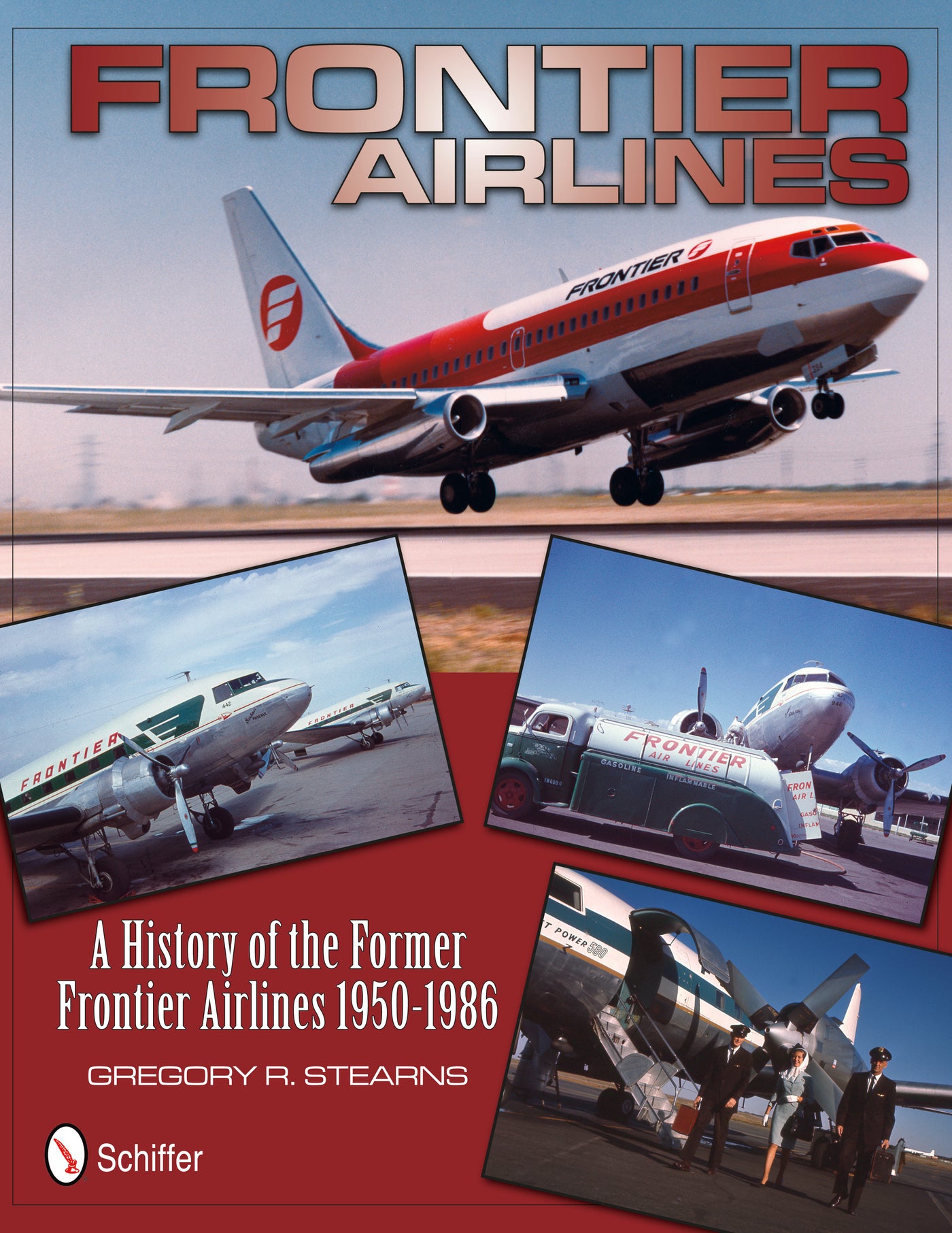 Frontier Airlines: A History of the Former Frontier Airlines
