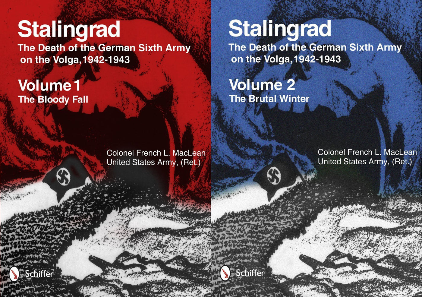 Stalingrad: The Death of the German Sixth Army on the Volga, 1942-1943