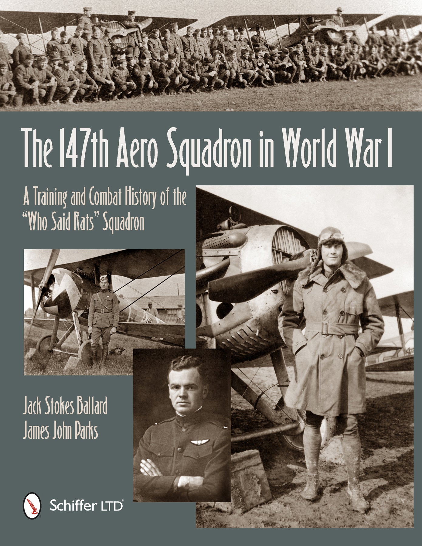 The 147th Aero Squadron in World War I