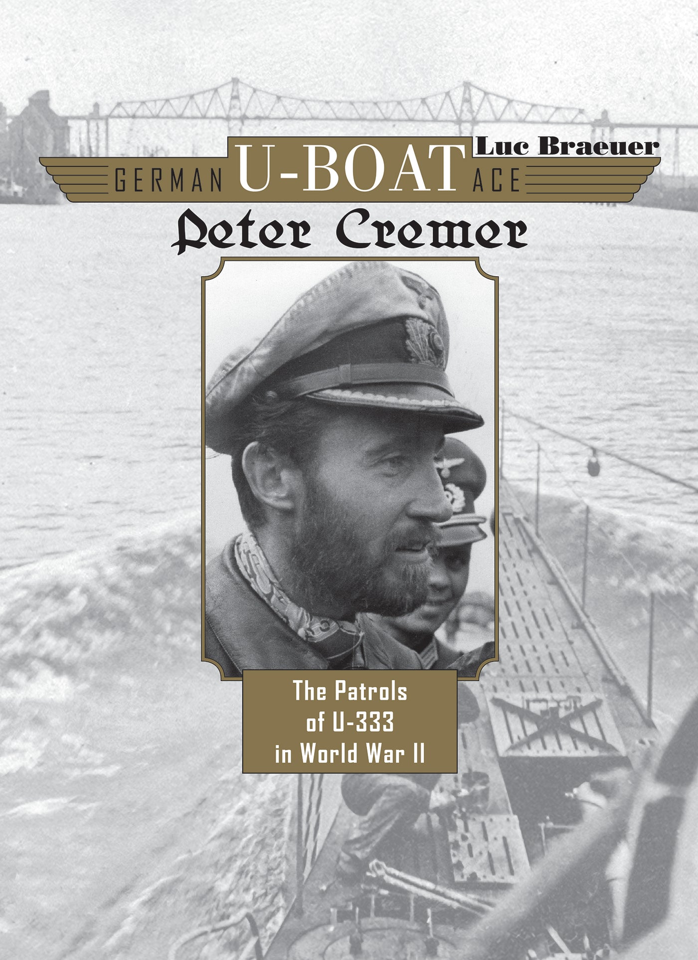 Das deutsche U-Boot-Ass Peter Cremer 