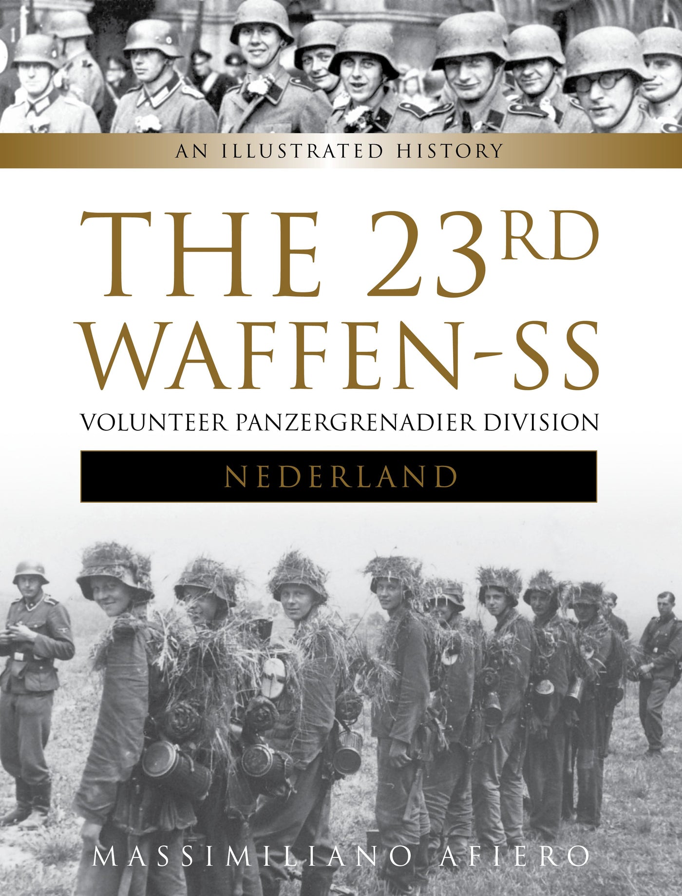 The 23rd Waffen-SS Volunteer Panzergrenadier Division "Nederland"