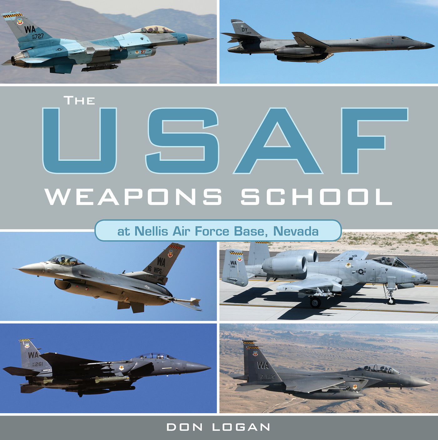 Die USAF-Waffenschule auf der Nellis Air Force Base in Nevada 