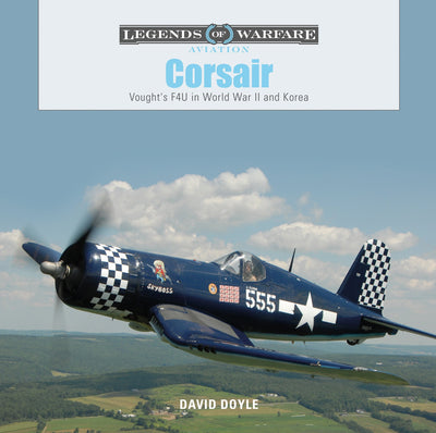 Corsair: Voughts F4U im Zweiten Weltkrieg und in Korea 