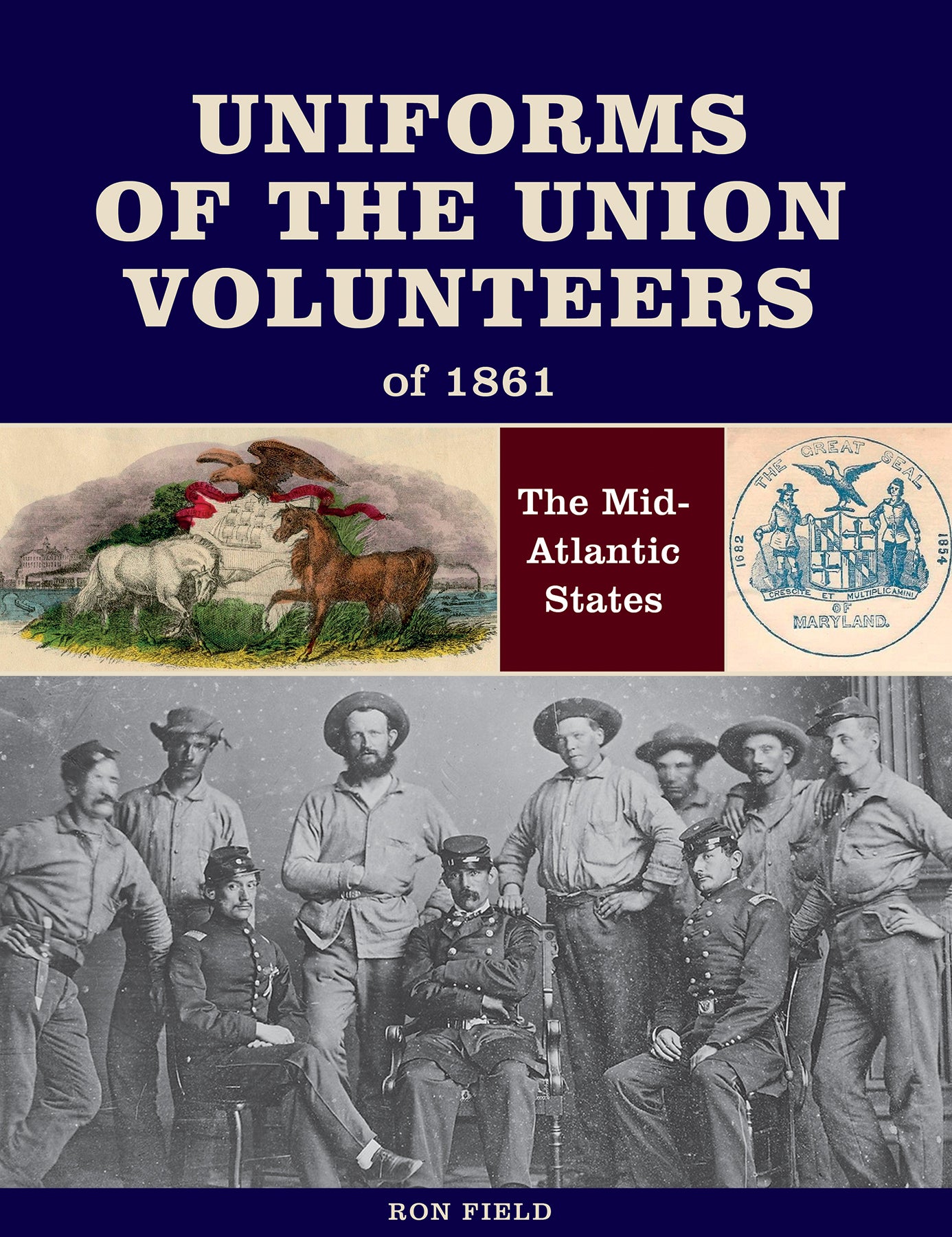 Uniforms of the Union Volunteers of 1861