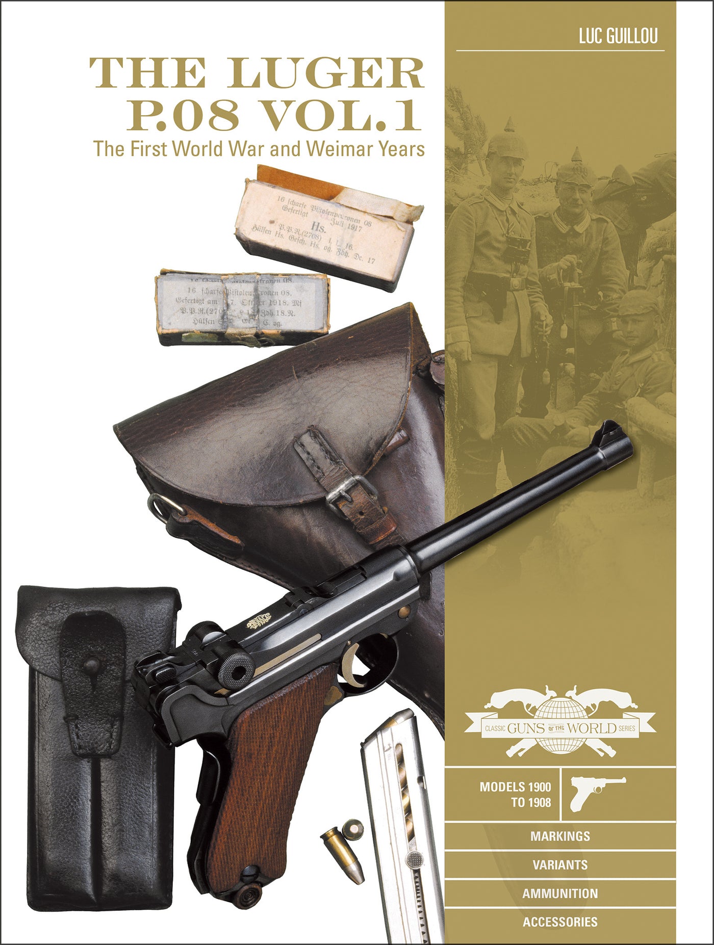 The Luger P.08 Vol. 1