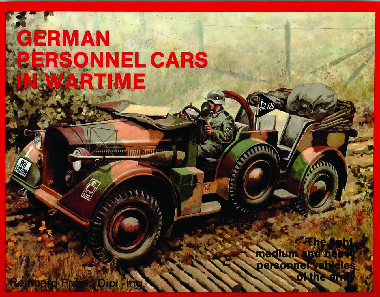 German Trucks & Cars in WWII Vol.I