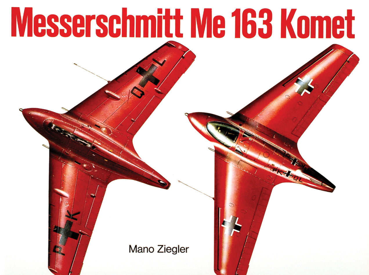 Messerschmitt Me 163 "Komet" Vol.I