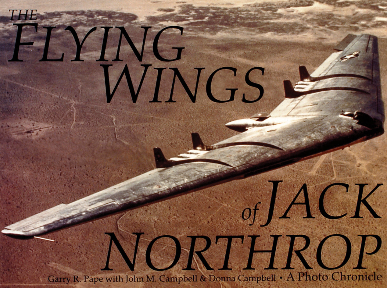 Die fliegenden Flügel von Jack Northrop