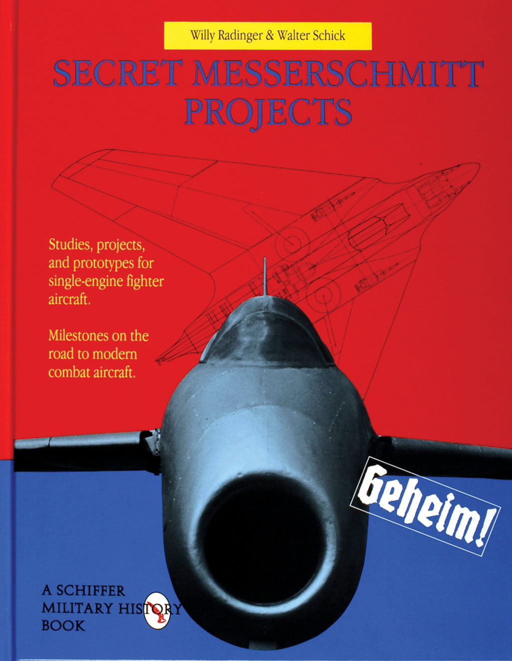 Secret Messerschmitt Projects