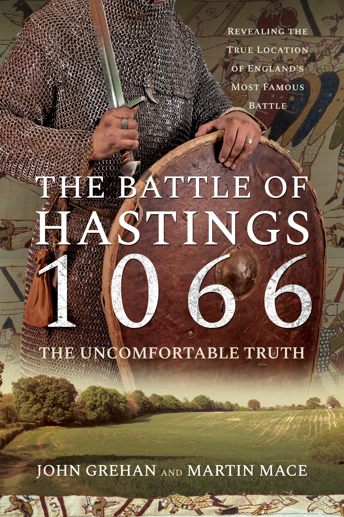 The Battle of Hastings 1066 - The Uncomfortable Truth