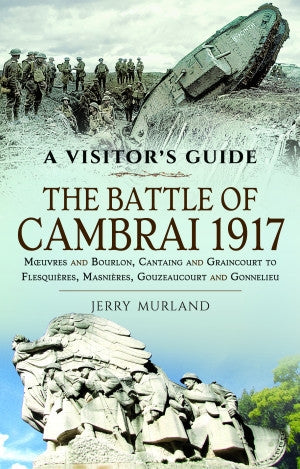 Die Schlacht von Cambrai 1917 