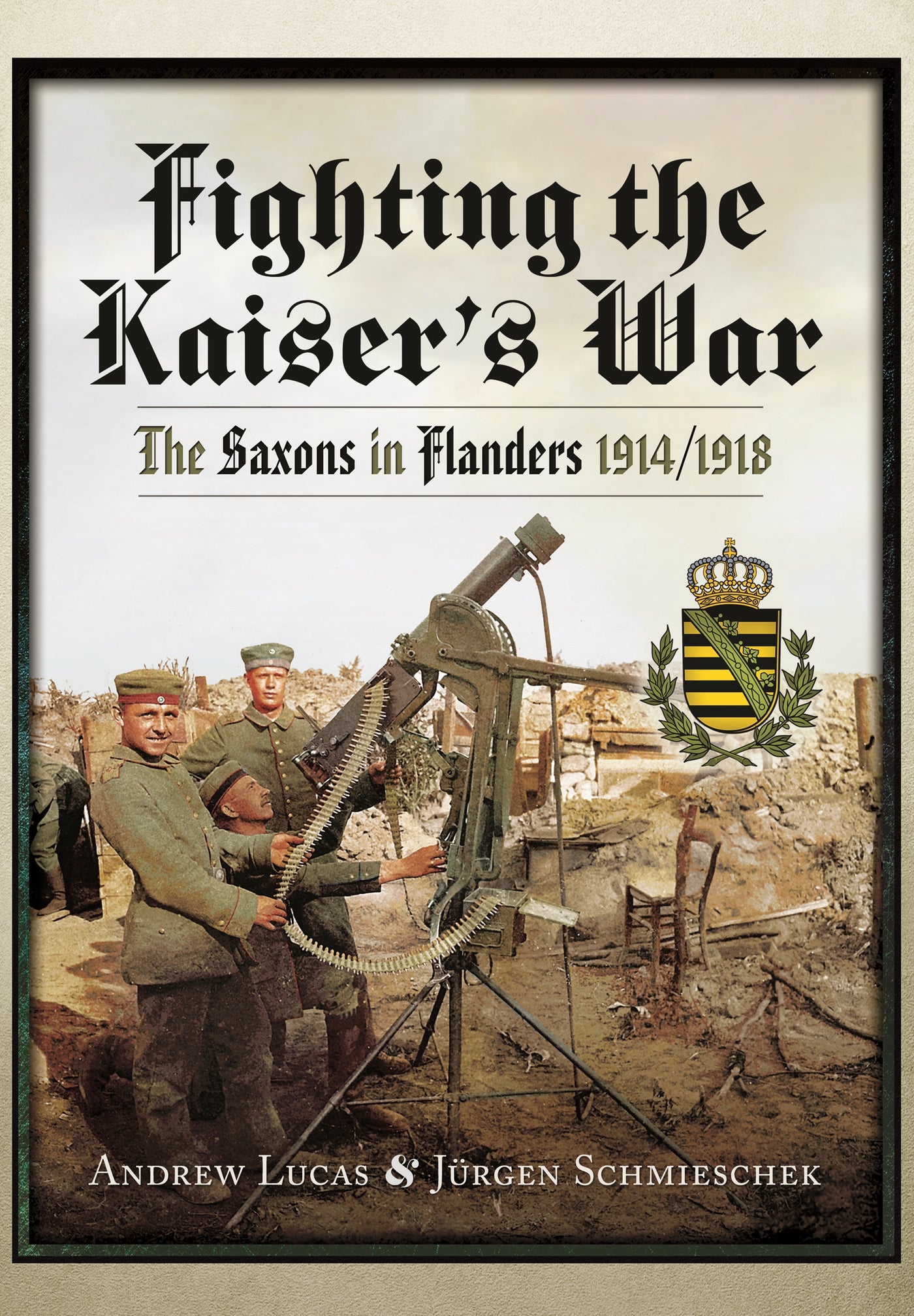 Fighting the Kaiser’s War