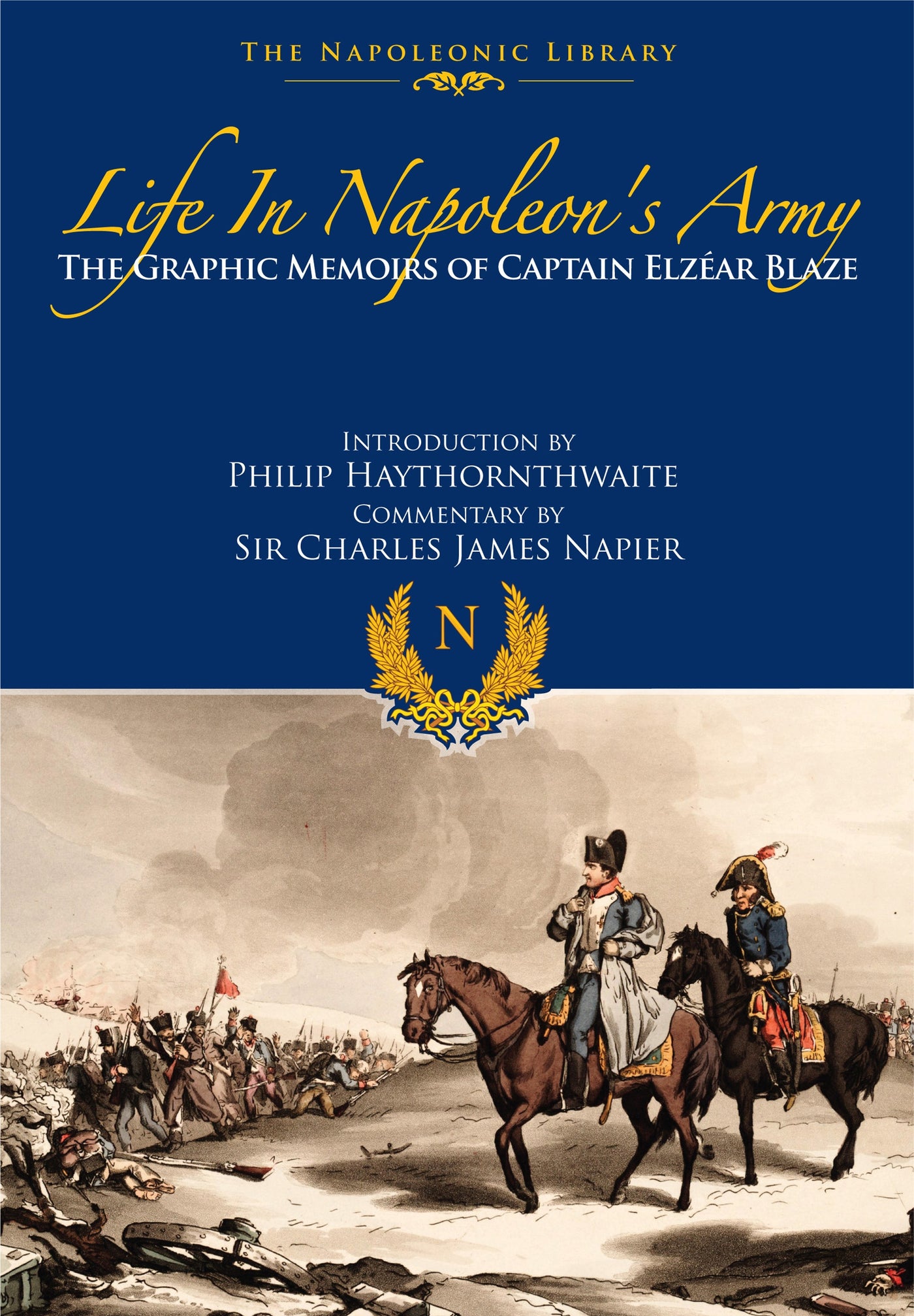 Life In Napoleon’s Army