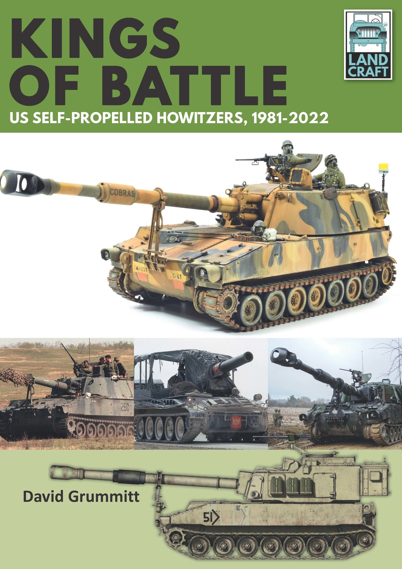 Kings of Battle US-Selbstfahrhaubitzen, 1981–2022 