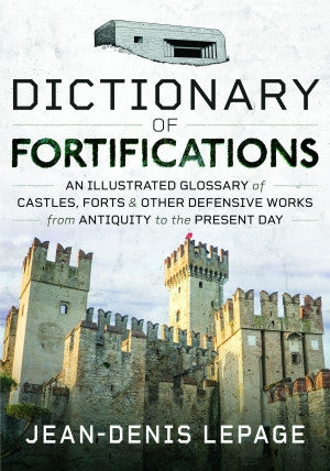 Dictionary of Fortifications