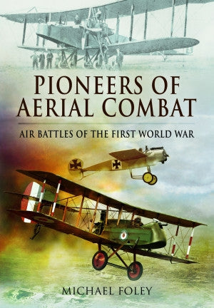 Pioniere des Luftkampfes 
