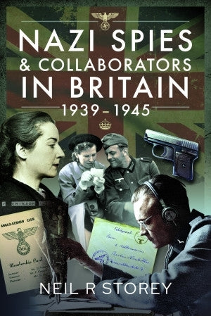 Nazi-Spione und Kollaborateure in Großbritannien, 1939–1945 