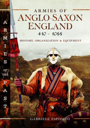 Armeen des angelsächsischen England 410–1066 