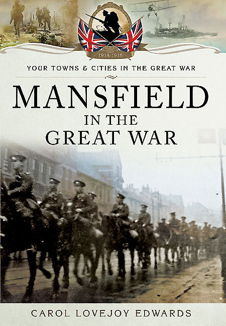 Mansfield im Ersten Weltkrieg 