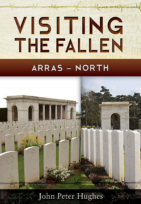 Visiting the Fallen - Arras North