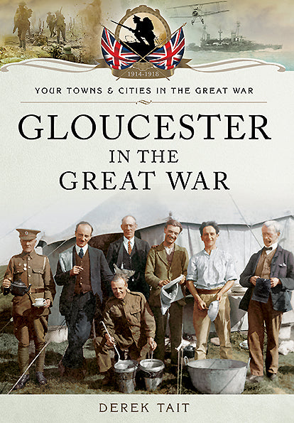 Gloucester im Ersten Weltkrieg