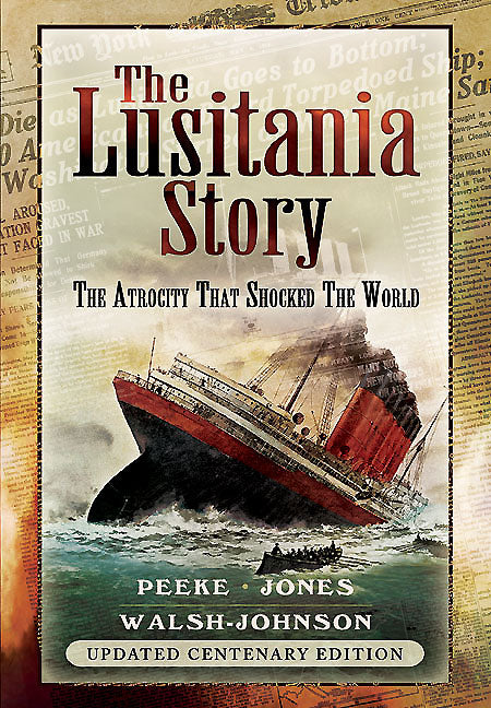 The Lusitania Story