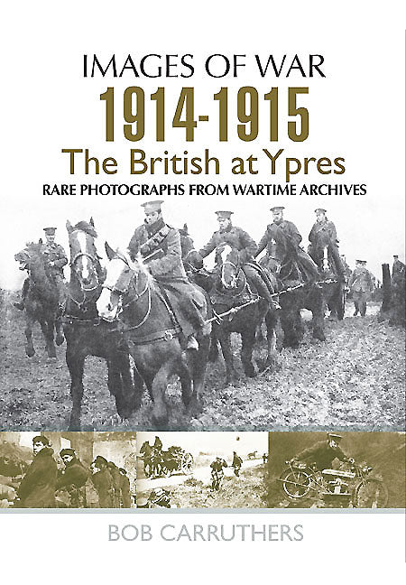 Die Briten in Ypern 1914 - 1915 
