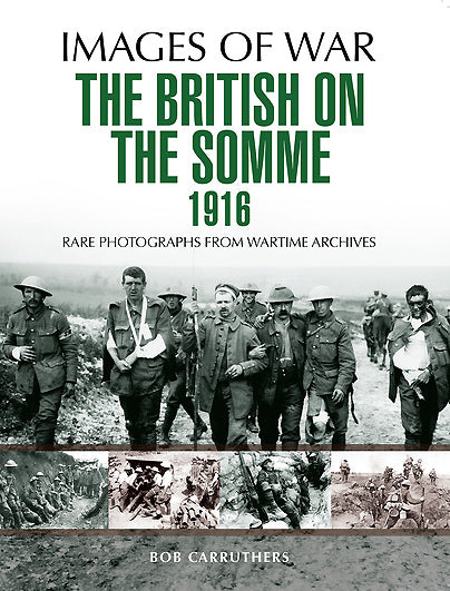 The British on the Somme 1916