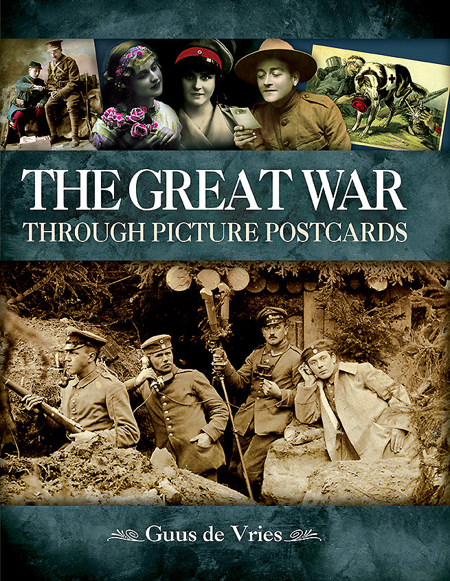 The Great War through Picture Postcards