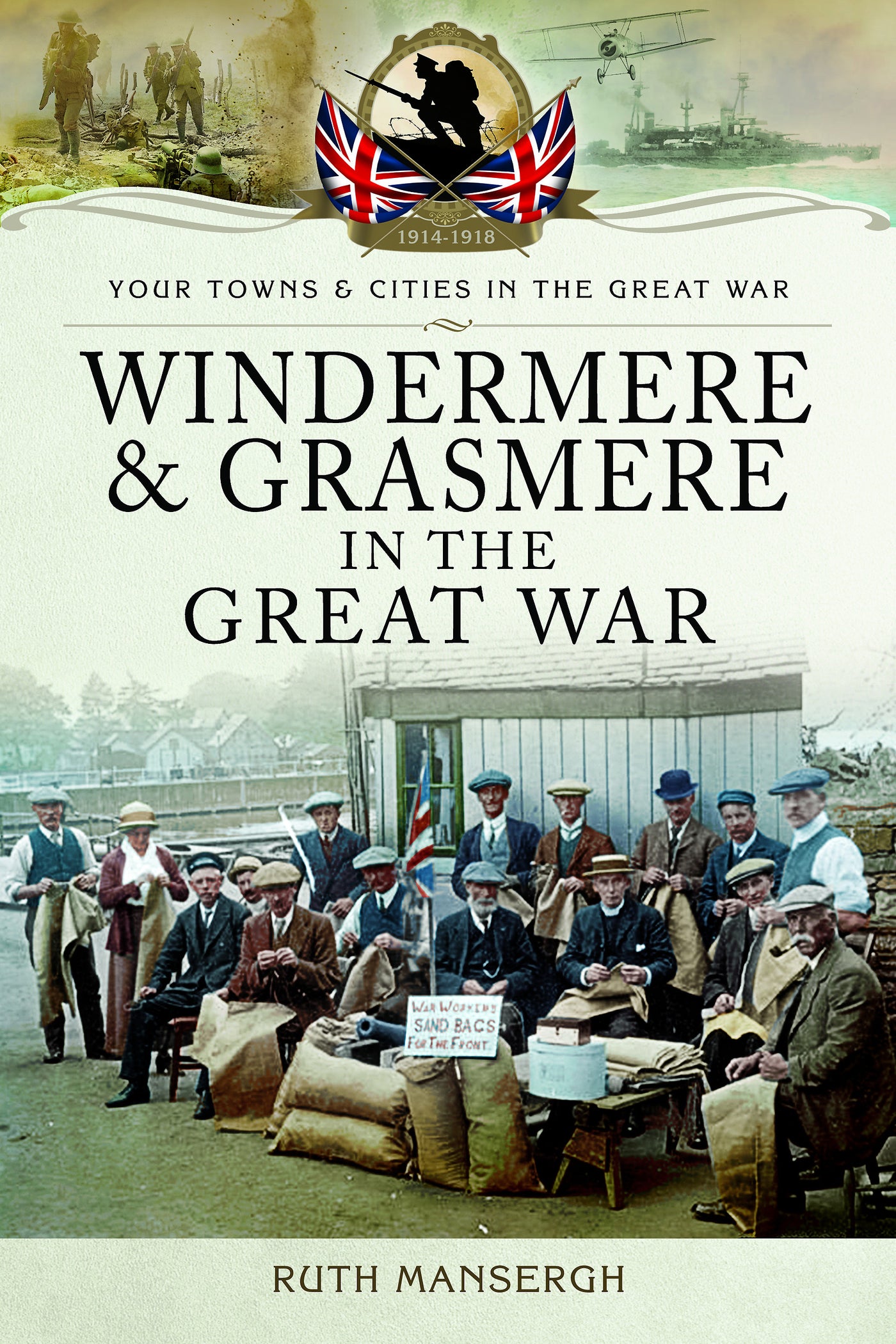 Windermere und Grasmere im Ersten Weltkrieg 