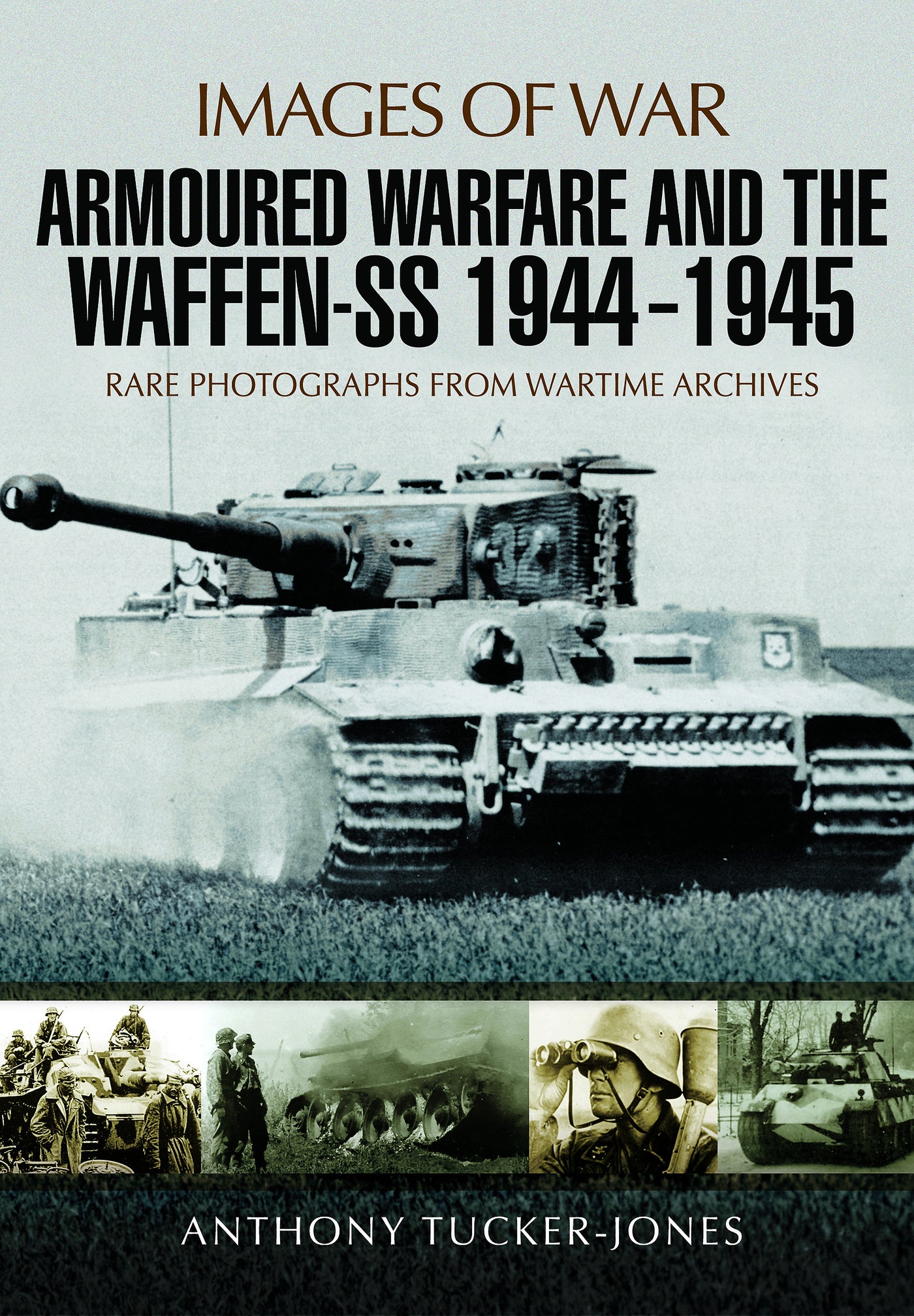 Panzerkrieg und die Waffen-SS 1944-1945 
