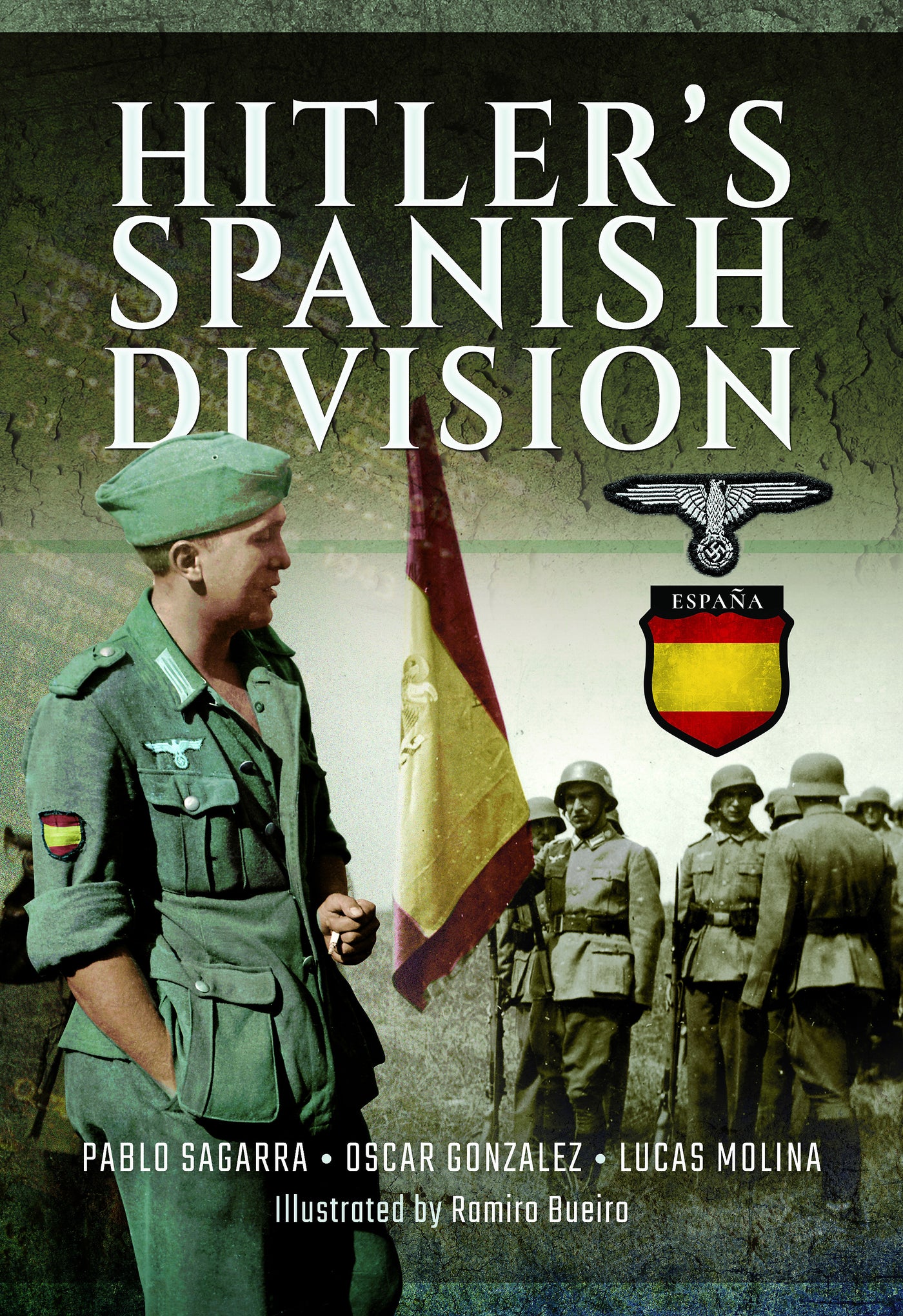 Hitler's Spanish Division