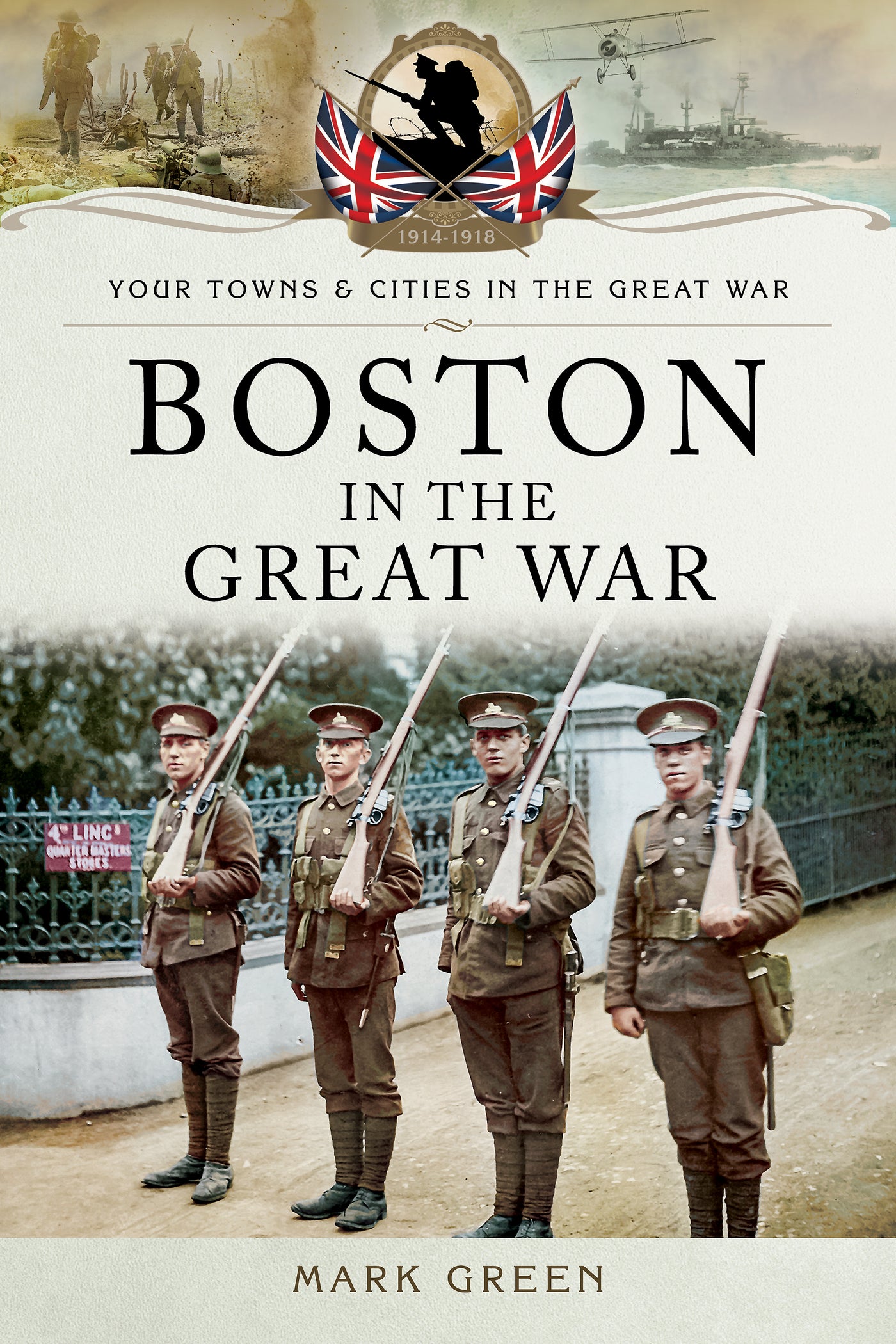Boston (UK) in the Great War