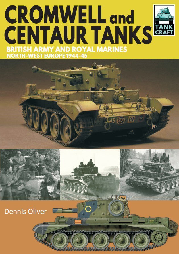 Cromwell and Centaur Tanks
