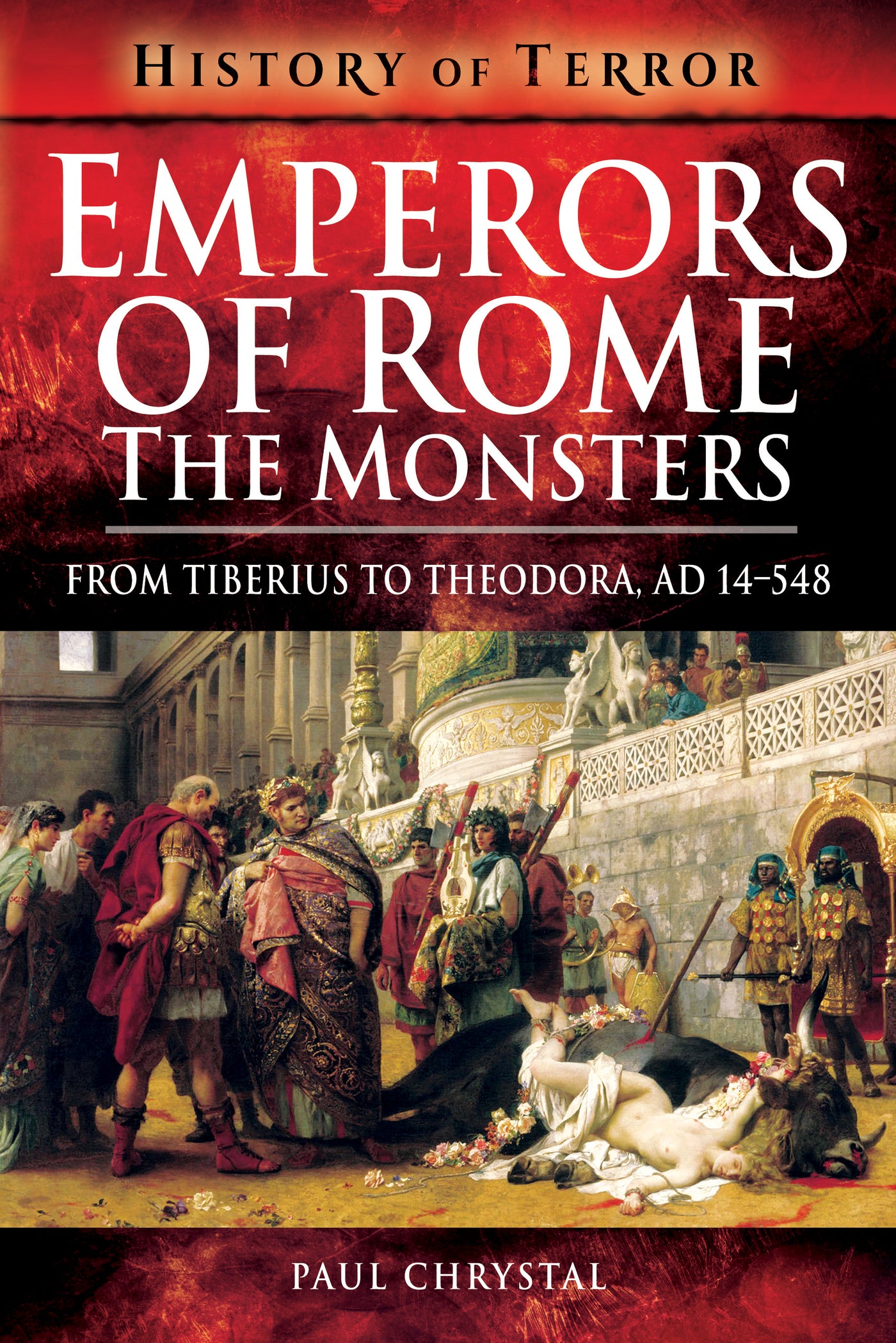 Emperors of Rome: The Monsters