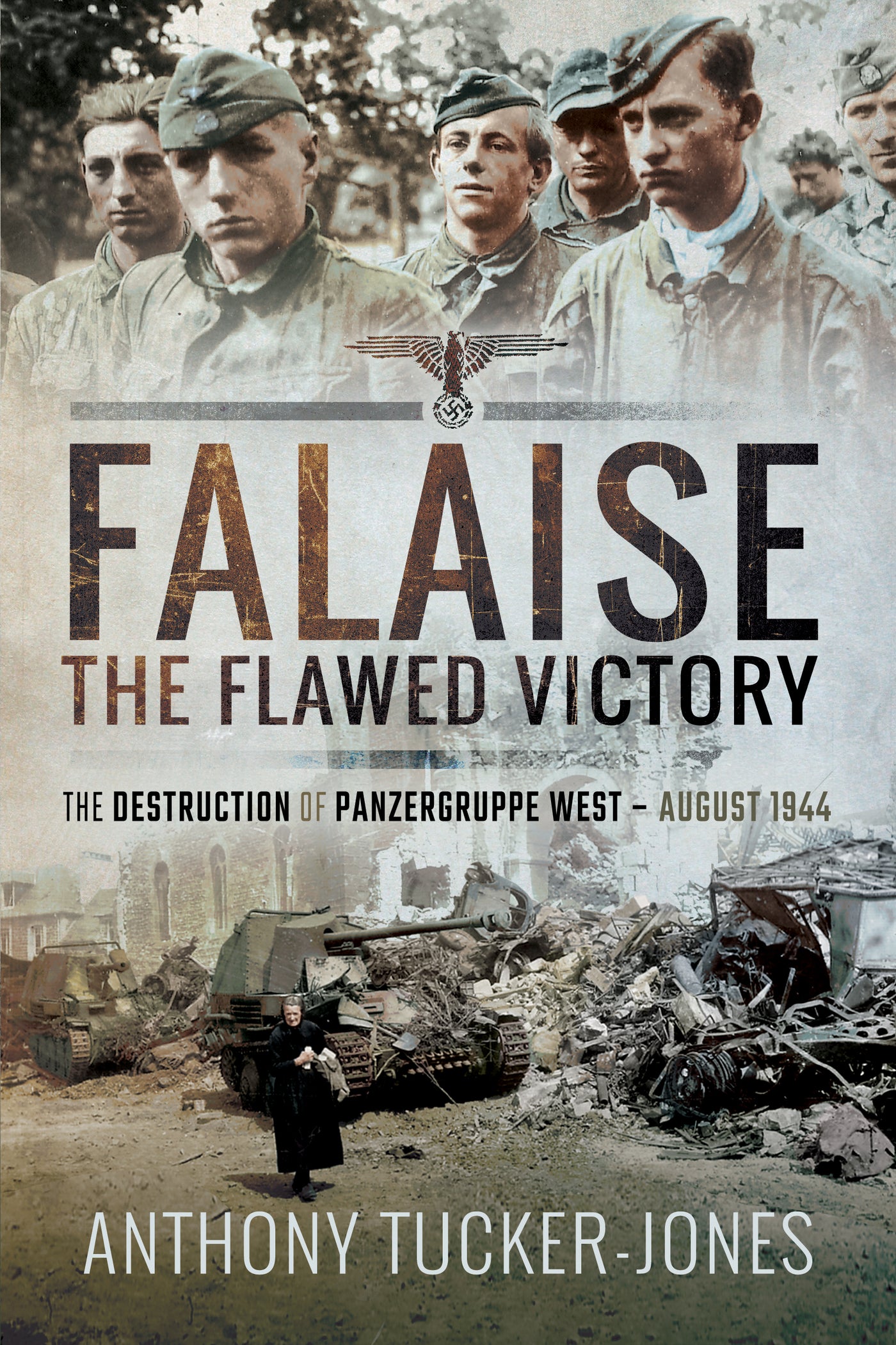 Falaise: The Flawed Victory